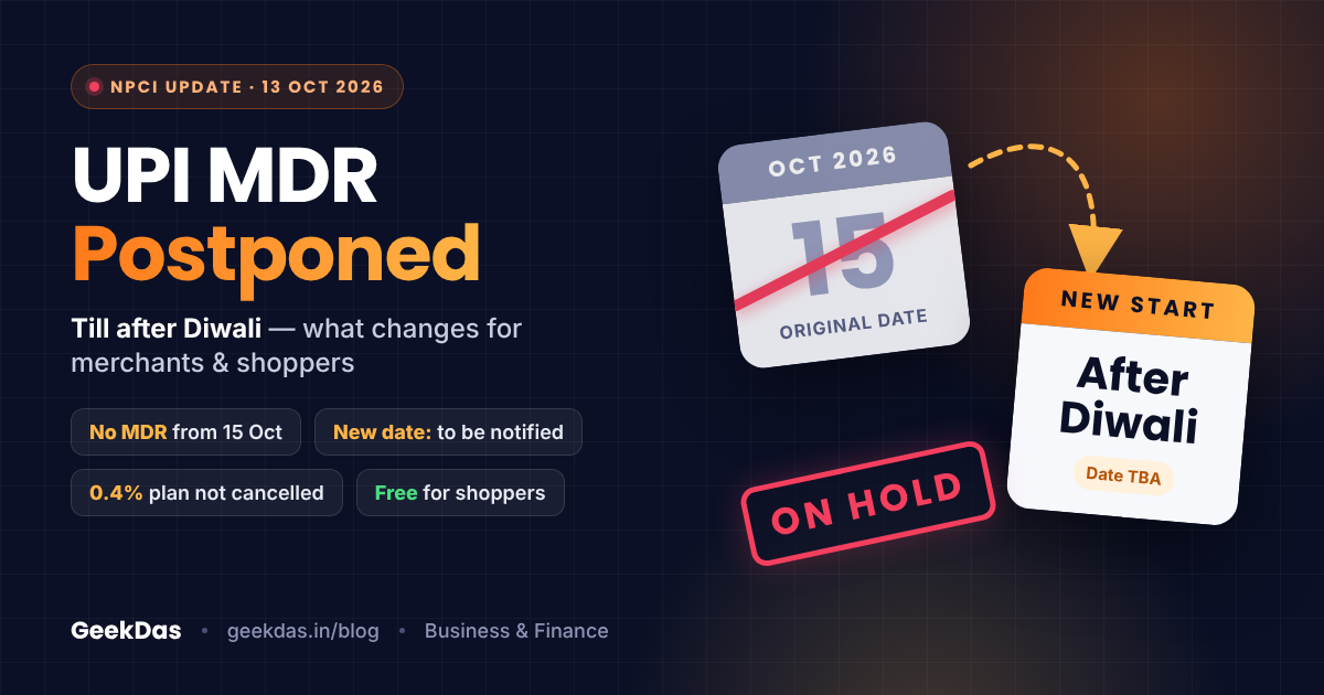 UPI MDR Deferred Till After Diwali: What Changes Now (2026)